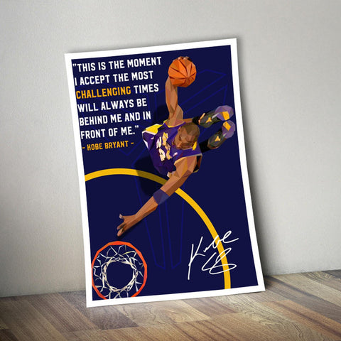 Kobe Bryant Poster, Kobe Bryant Quote, Basketball Player Art, Custom Sport Canvas, Custom Poster, Home Decor, Wall Hangings, LA Lakers